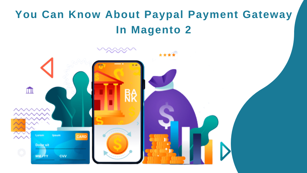 Magento PayPal payment gateway integration