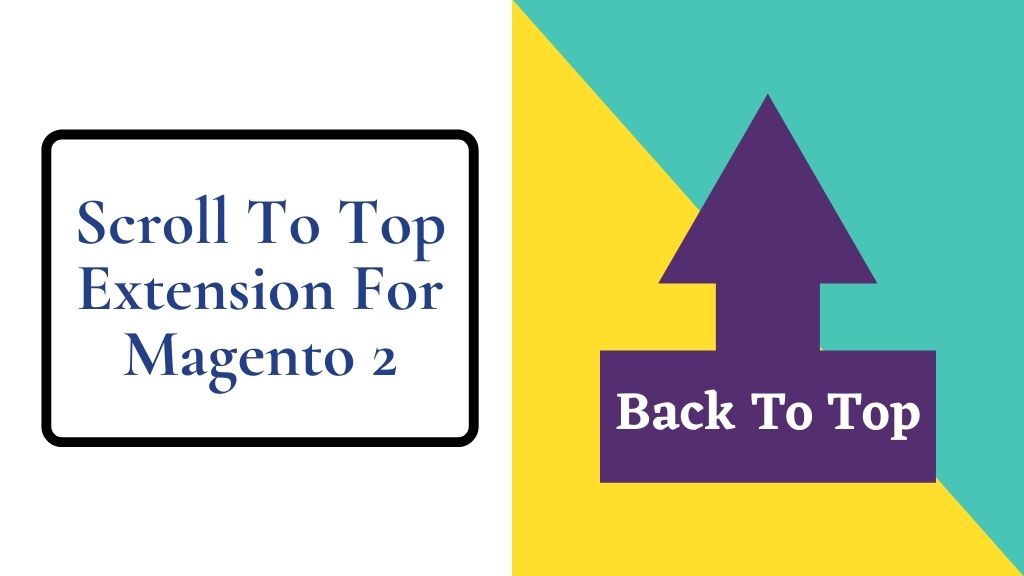 scroll to top extensions for magento 2