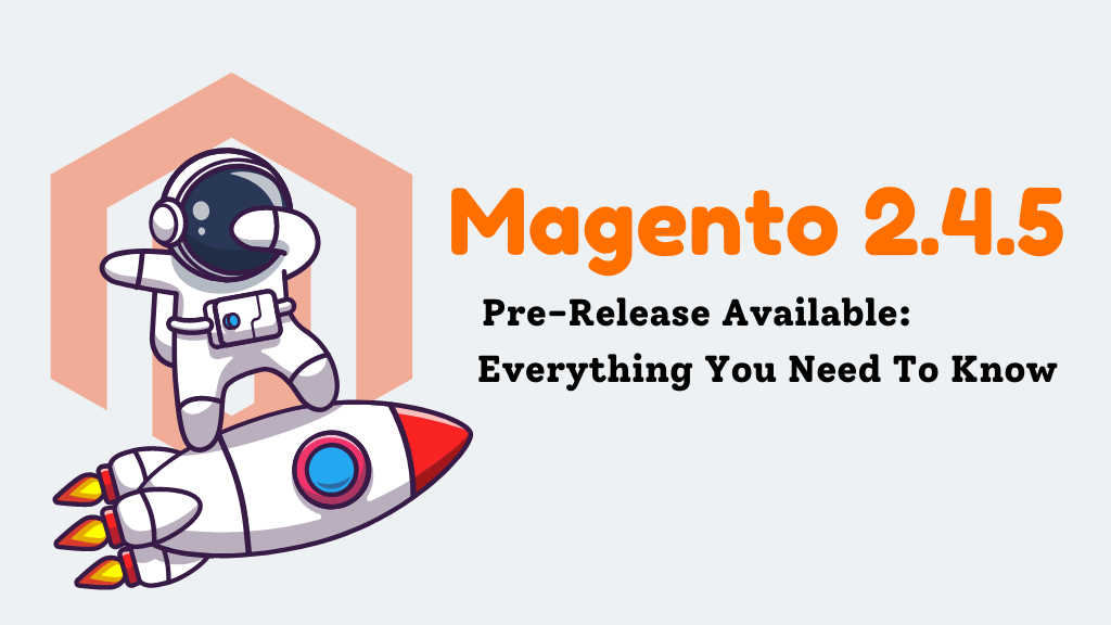 magento 2.4.5 pre release