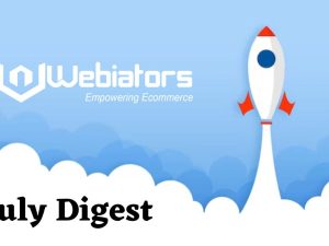 Webiators' July 2023 Digest: 4 New Shopify Apps Launched