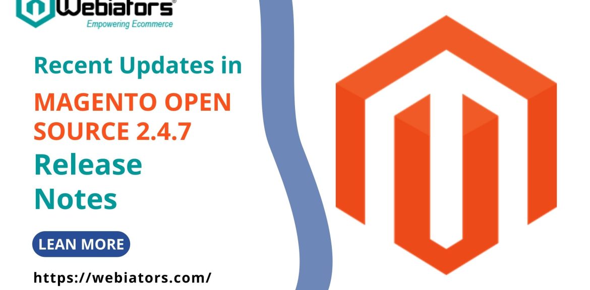Magento 2.4.7 release notes