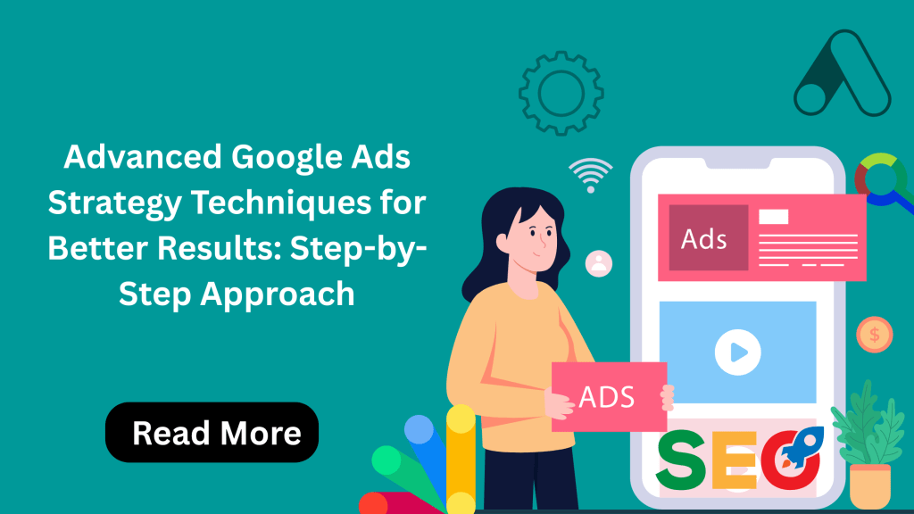 Google Ads Strategy
