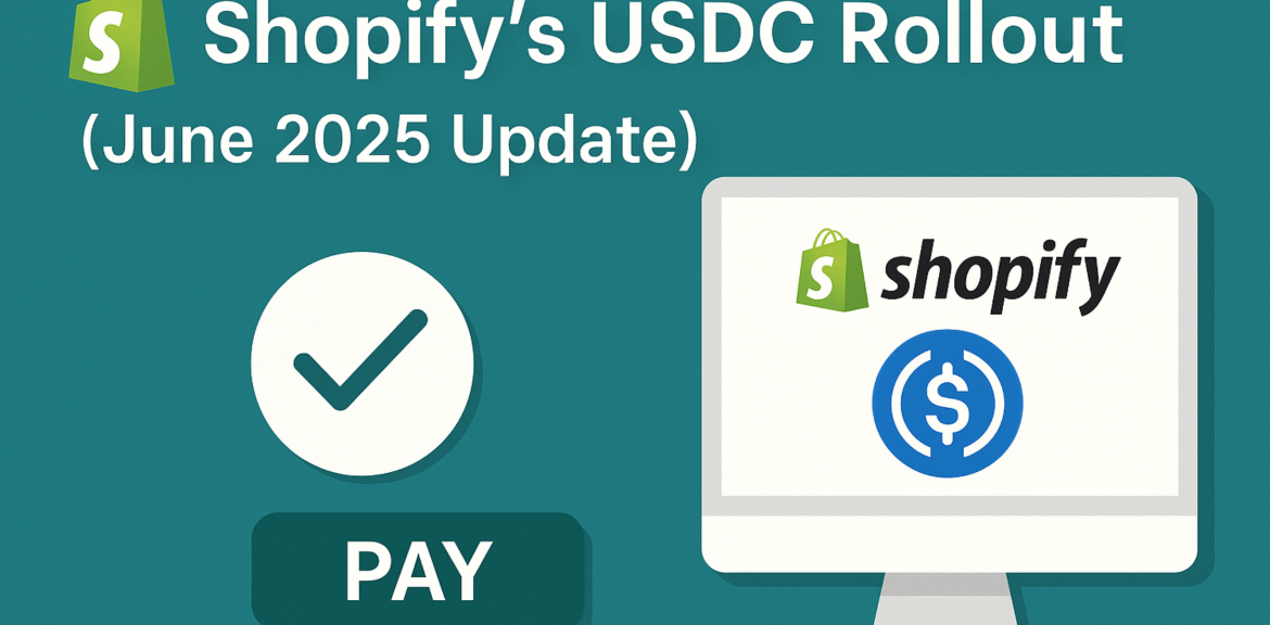 Shopify’s USDC Rollout