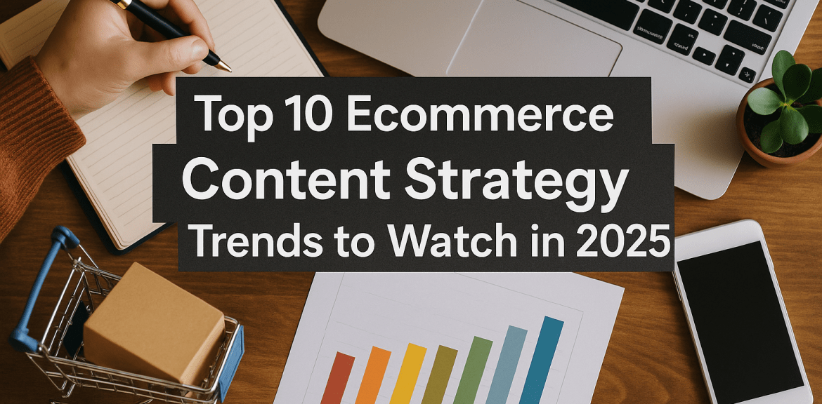 Ecommerce Content Strategy