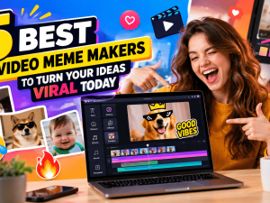 Video Meme Makers